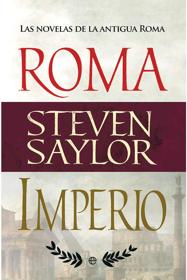 Roma e imperio. Las novelas de la antigua Roma
