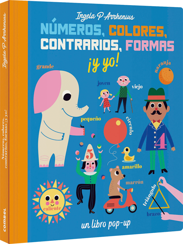 Números, colores, contrarios, formas ¡y yo!