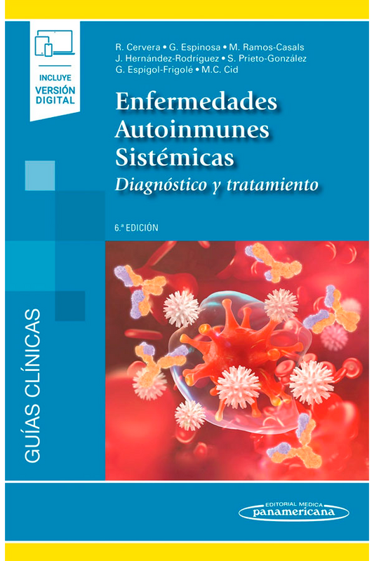 Enfermedades autoinmunes sistémicas 6ª Ed.