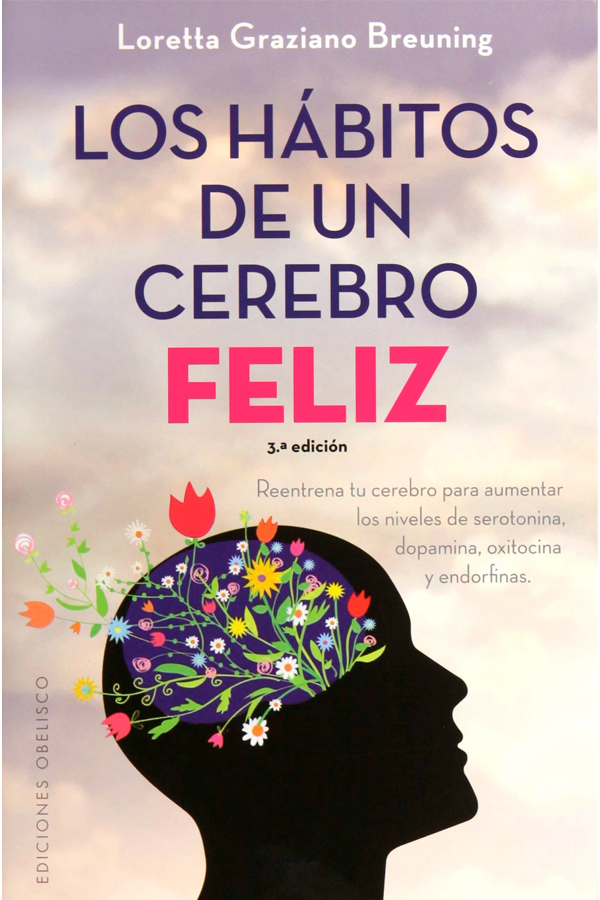 Los hábitos de un cerebro feliz