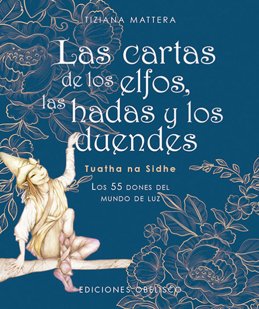 Las cartas de los elfos, las hadas y los duendes (libro + cartas)