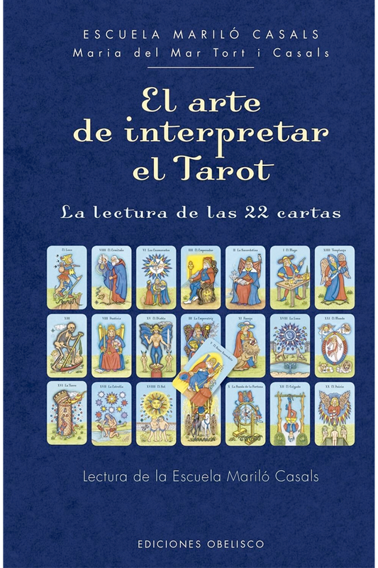 El arte de interpretar el tarot