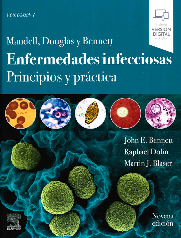 Mandell, Douglas y Bennett. Enfermedades infecciosas 9ª Ed. [2 Tomos]