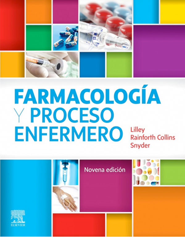 Farmacología y proceso enfermero 9ª Ed.