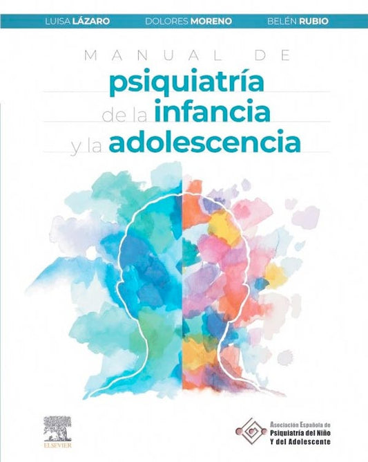 Manual de psiquiatría de la infancia y adolescencia