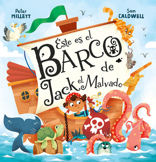 Este es el barco de Jack el Malvado