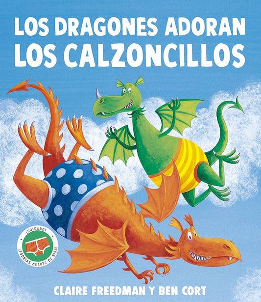 Los dragones adoran los calzoncillos