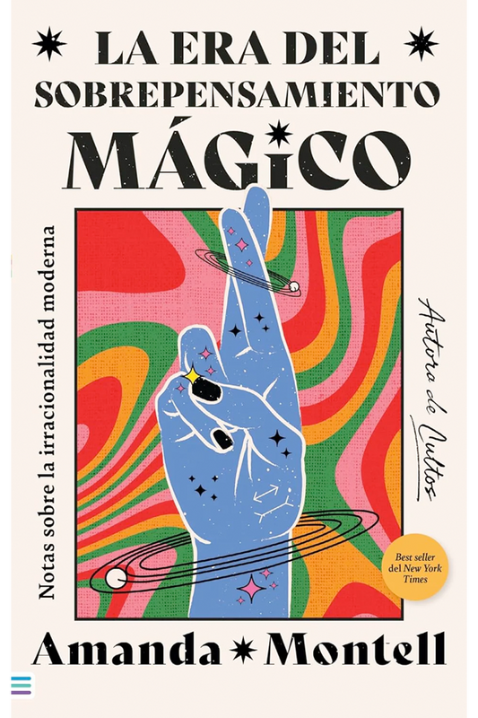 Era del sobrepensamiento mágico