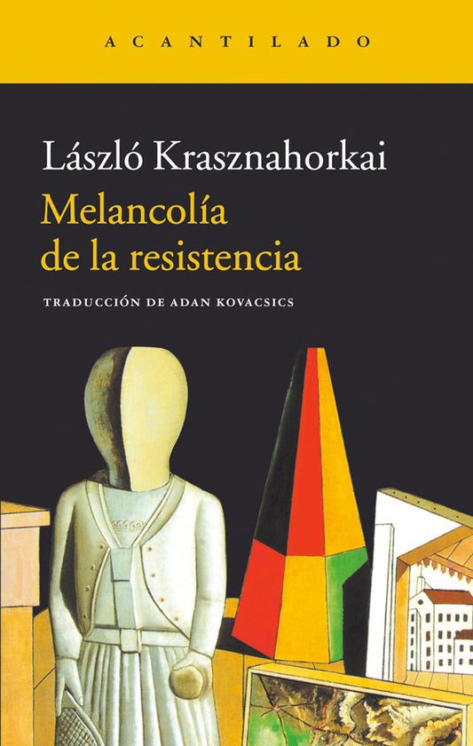 Melancolía de la resistencia