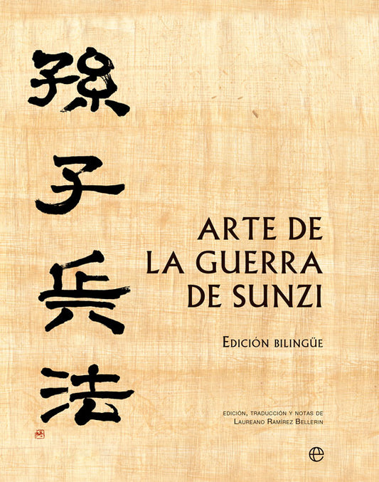 Arte de la guerra de Sunzi. Ed. Bilingüe