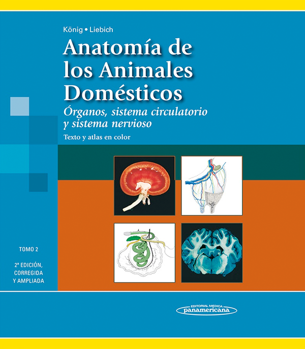 Anatomía de los Animales Domésticos 2ª Ed. [2 Tomos]