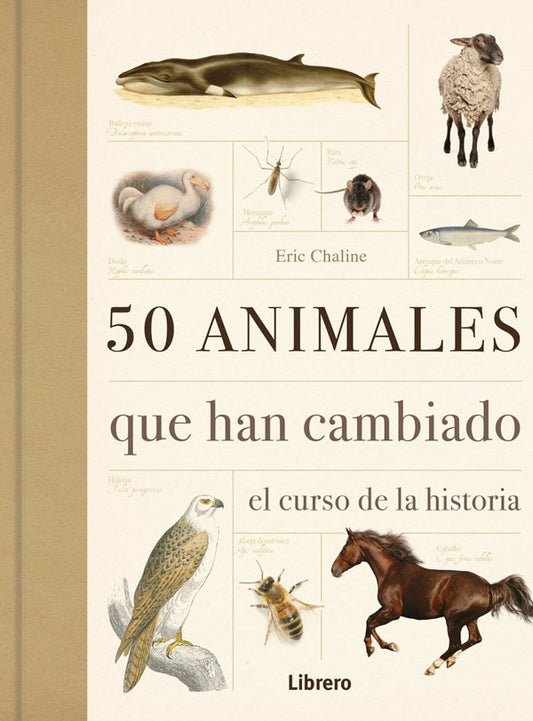 50 animales que han cambiado el curso de la historia