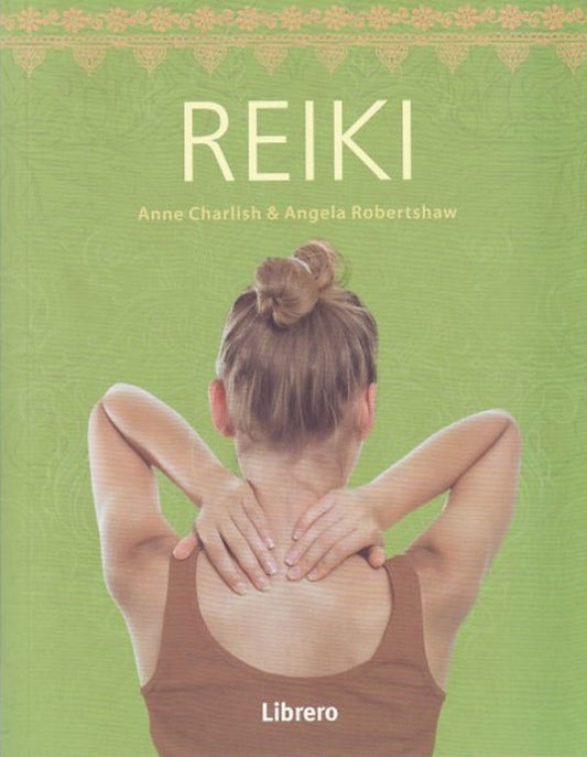 Reiki. Salud y terapias
