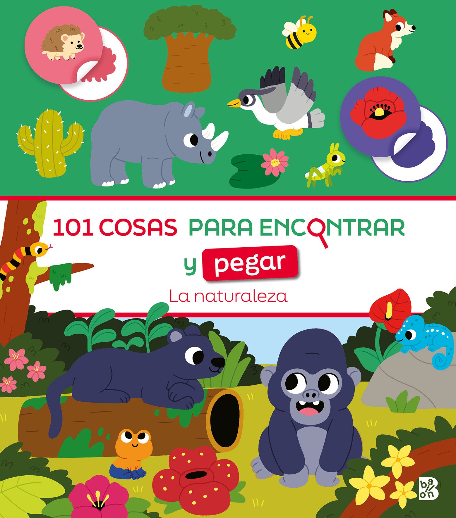 La Naturaleza. 101 cosas para encontrar y pegar