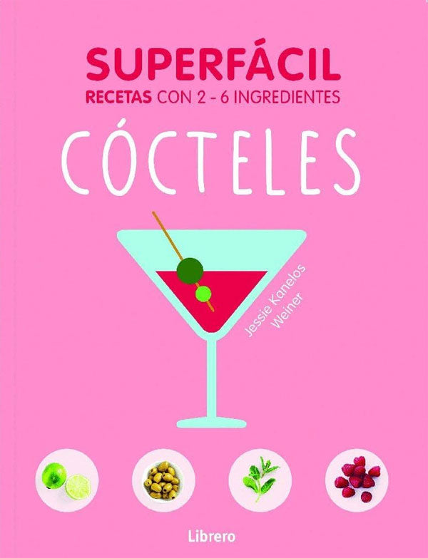 Cocteles. Cocina con 2-6 ingredientes