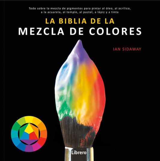 La biblia de la mezcla de colores