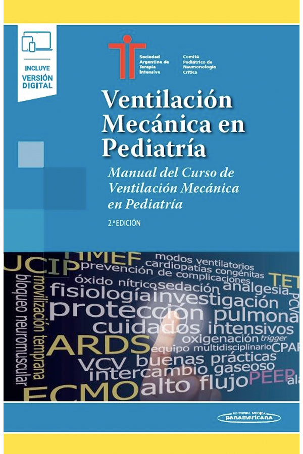 Ventilación mecánica en pediatría 2ª Ed.