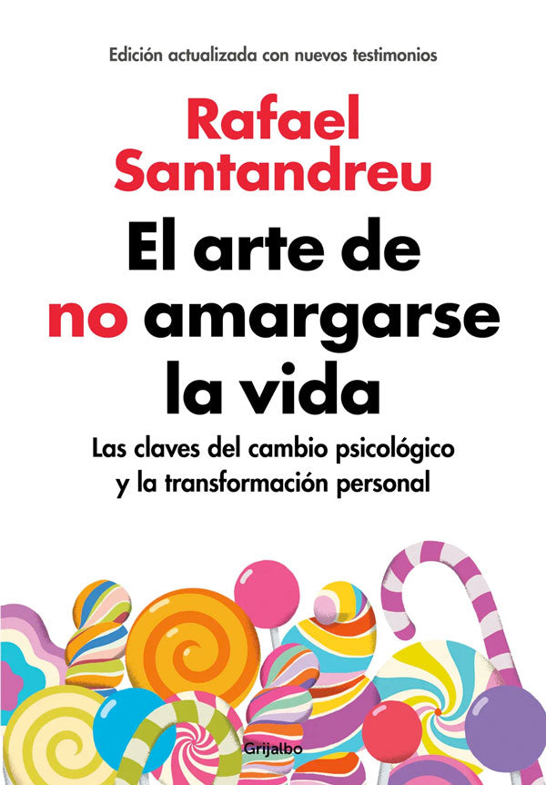 El arte de no amargarse la vida