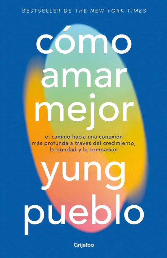 Cómo amar mejor