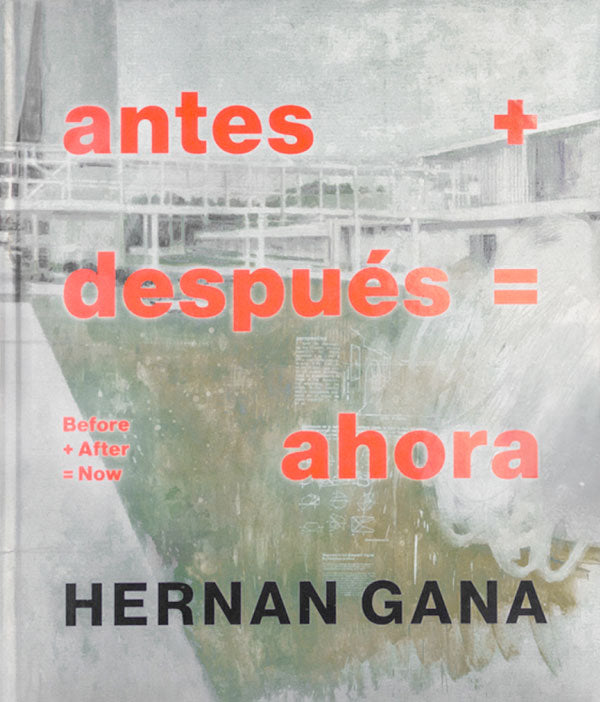 Antes más después igual ahora Hernán Gana