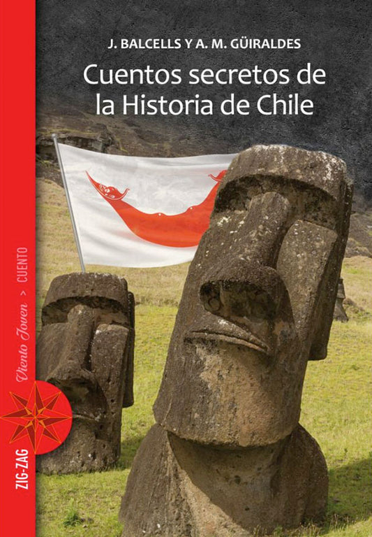 Cuentos secretos de la historia de Chile