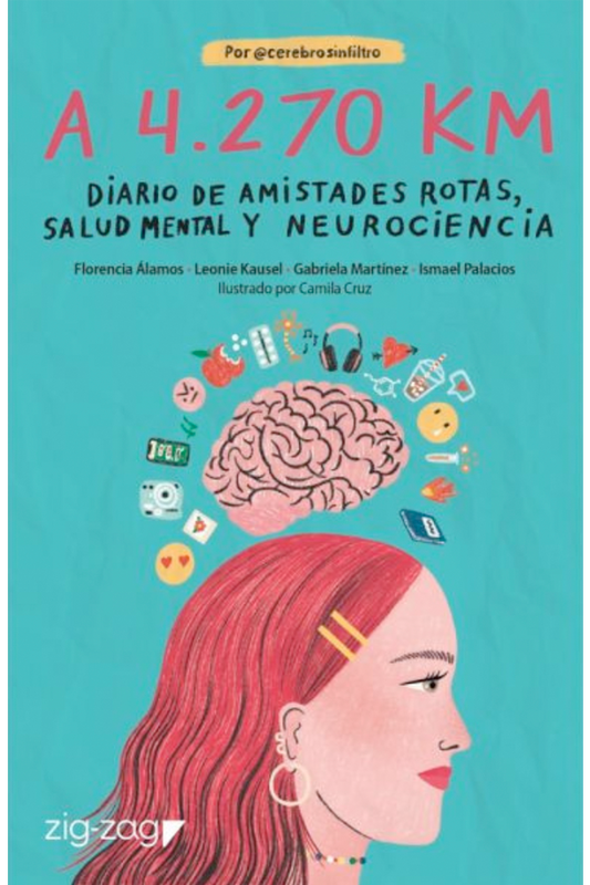 A 4270 Km. Diario de amistades rotas, salud mental y neurociencia