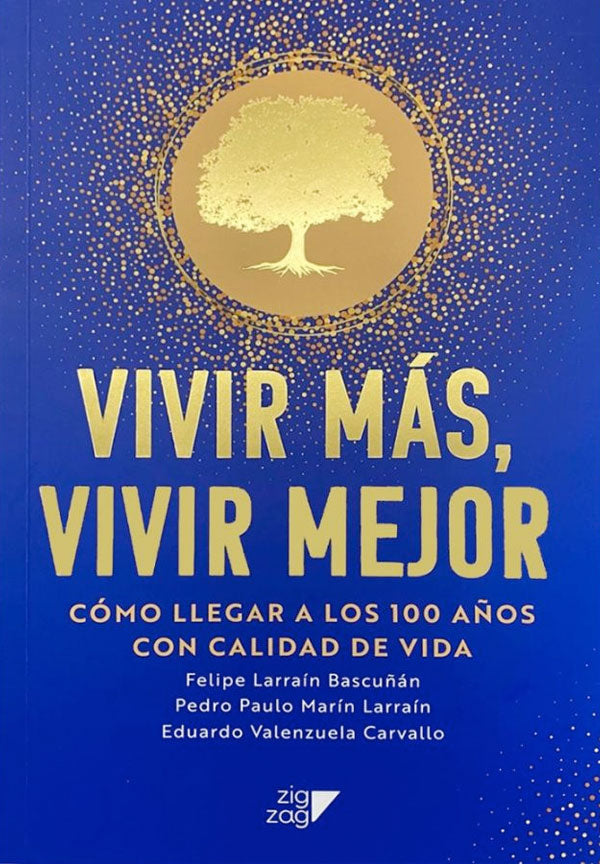 Vivir más, vivir mejor