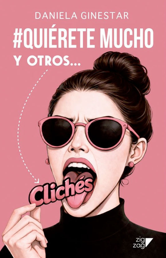 Quierete mucho y otros… clichés