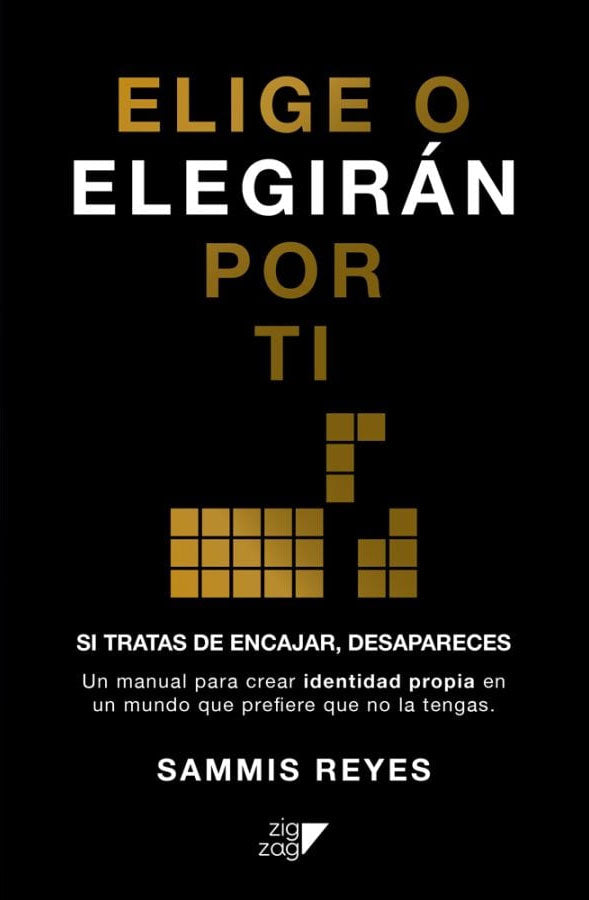 Elige o eligirán por ti