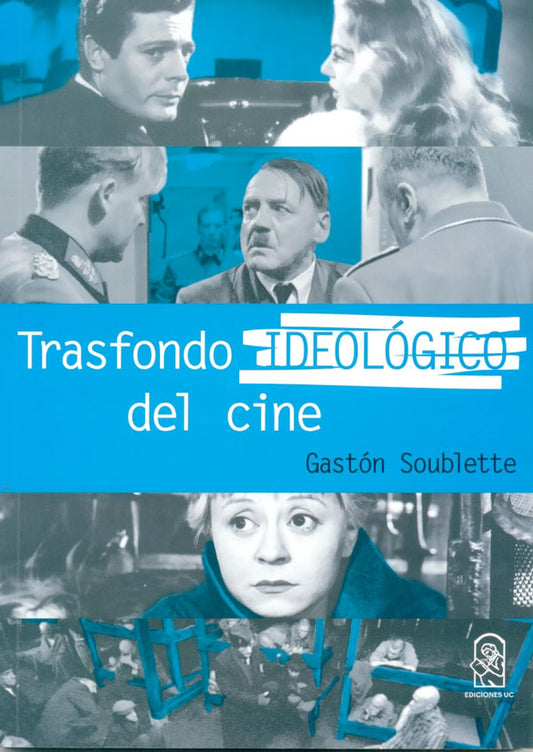 Trasfondo ideológico del cine