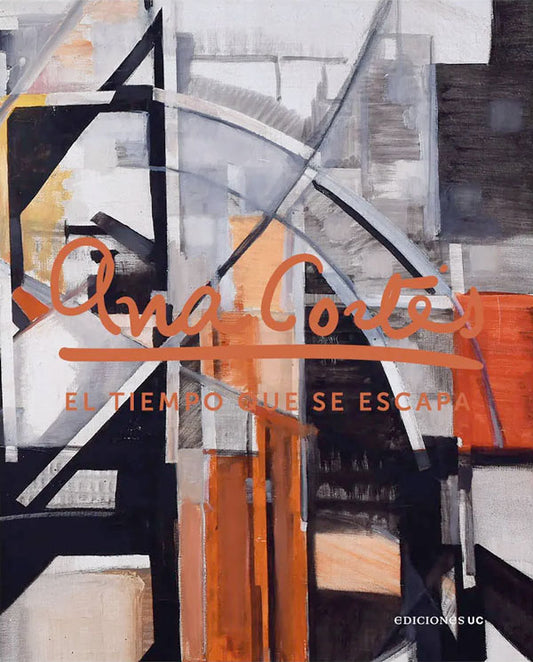 Ana Cortés. El tiempo que se escapa