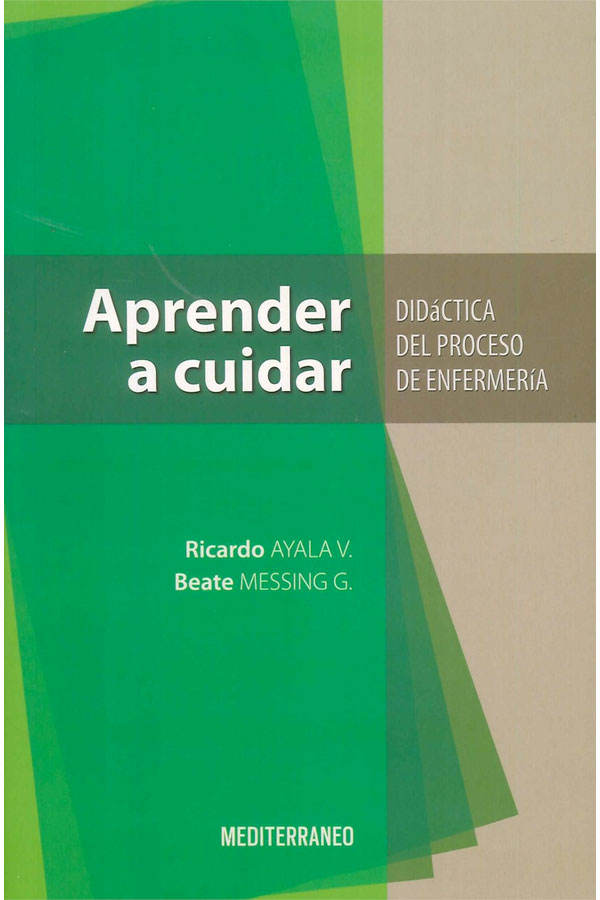Aprender a cuidar. Didactica del proceso enfermeria