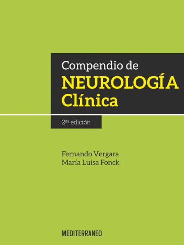 Compendio de neurología clínica 2ª Ed.
