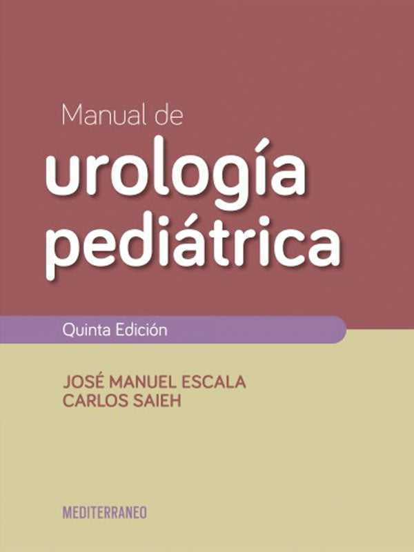 Manual de urología pediátrica 5ª Ed.