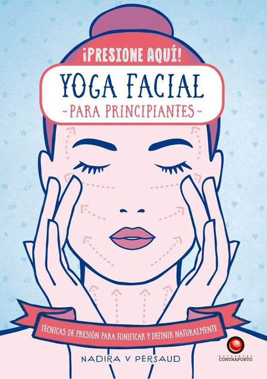 Yoga facial para principiantes