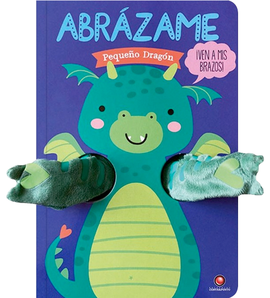 Abrázame. Pequeño Dragón