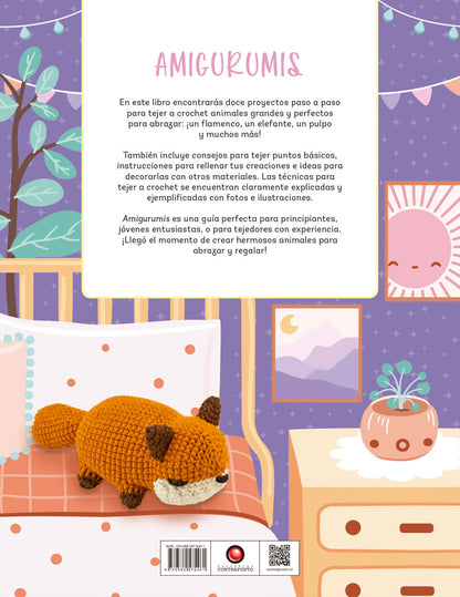 Amigurumis. Aprende a tejer a crochet 12 adorables animales