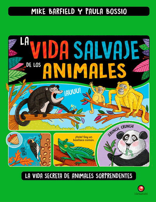 La vida salvaje de los animales