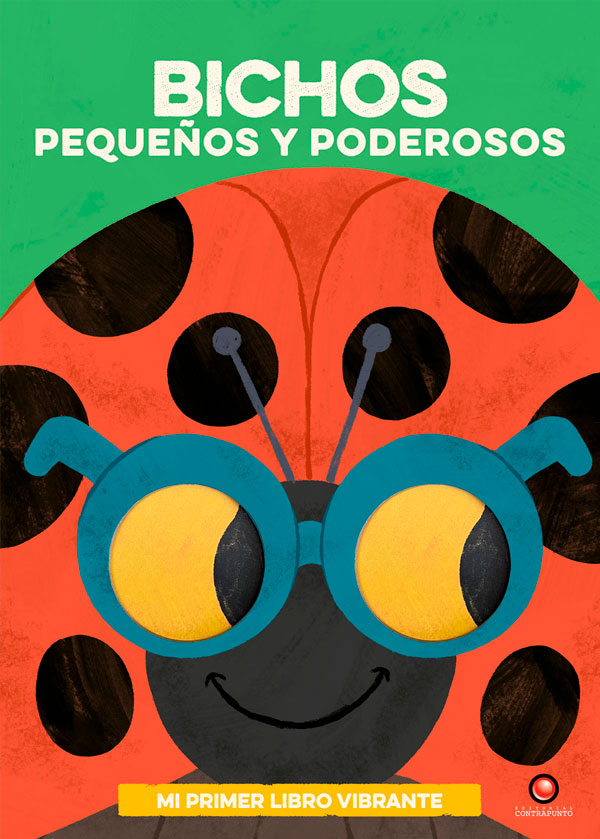 Bichos pequeños y poderosos