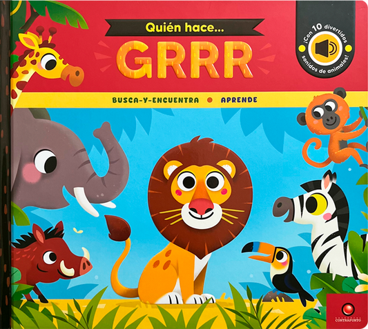 Quién hace… GRRR. Con 10 sonidos