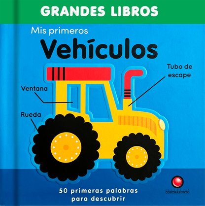 Mis primeros vehículos