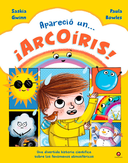Apareció un… ¡Arcoiris!