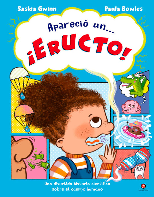 Apareció un… ¡Eructo!