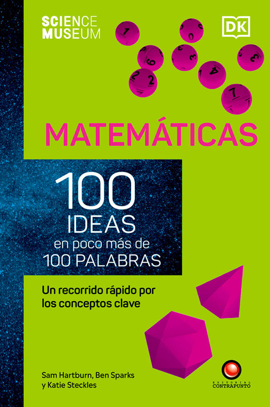 Matemáticas. 100 Ideas en poco mas de 100 palabras