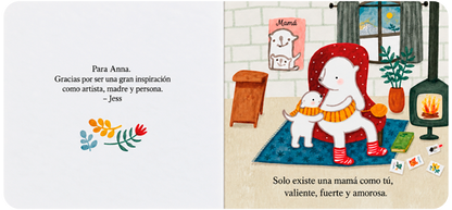 Solo hay una mamá como tú