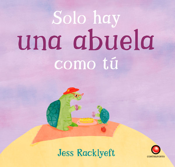 Solo hay una abuela como tú