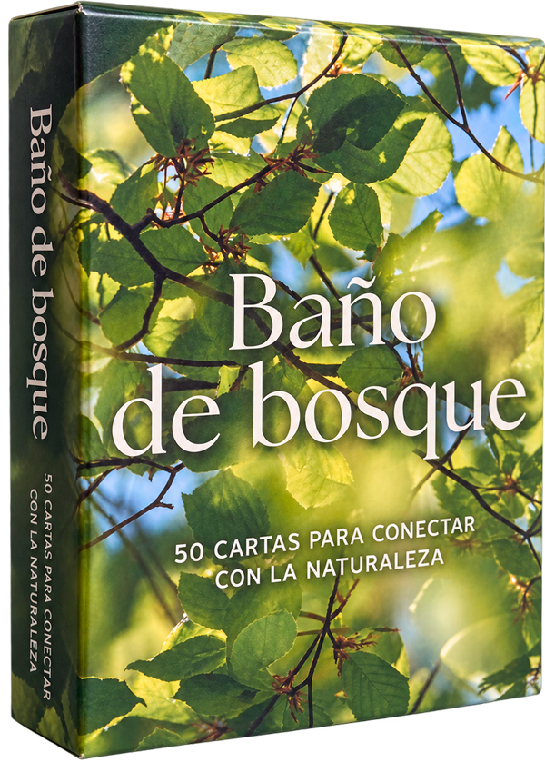 Baño de bosque. 50 cartas para conectar con la naturaleza