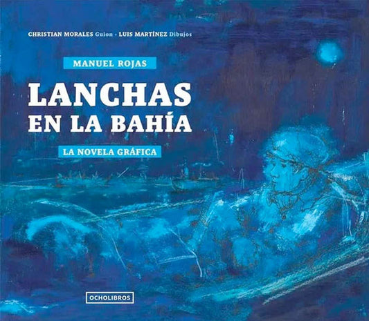 Lanchas en la bahía. Novela gráfica