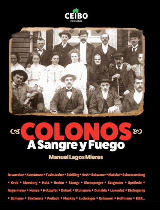 Colonos: A sangre y fuego