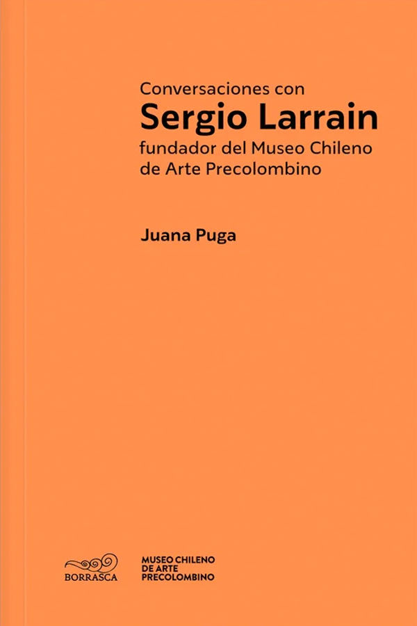 Conversaciones con Sergio Larraín